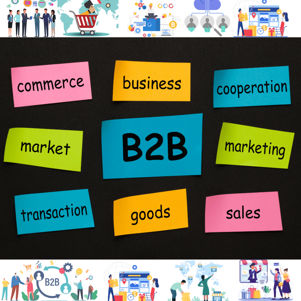 Importance of B2B in marketing